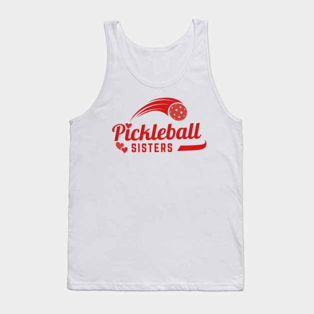 Pickleball  SISTERS  shirt design with cute heart , fun to wear for sisters or team at pickleball games Tank Top by KIRBY-Z Studio